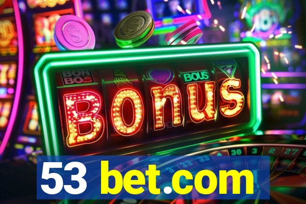 53 bet.com